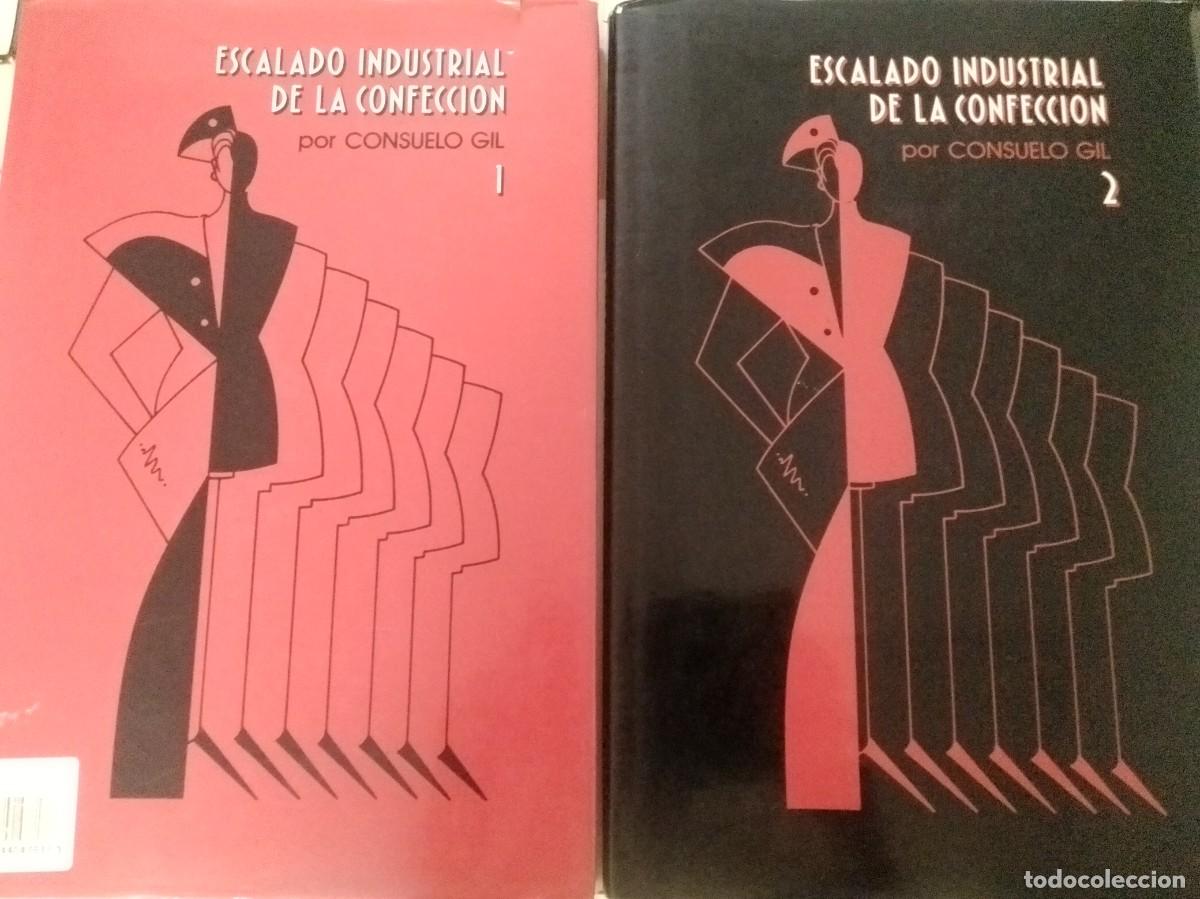 C&oacute;mics: Escalado industrial de la confecci&oacute;n. Completo 2 tomos. Consuelo Gil ISBN 8440476175