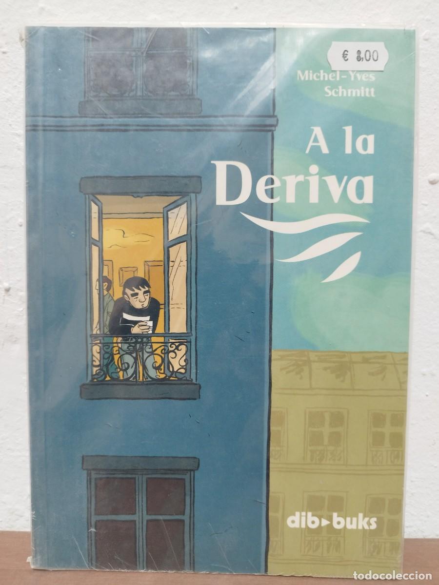 C&oacute;mics: C&Oacute;MIC A LA DERIVA - MICHEL-YVES SCHMITT - DIBBUKS (NOVELA GR&Aacute;FICA / BD)