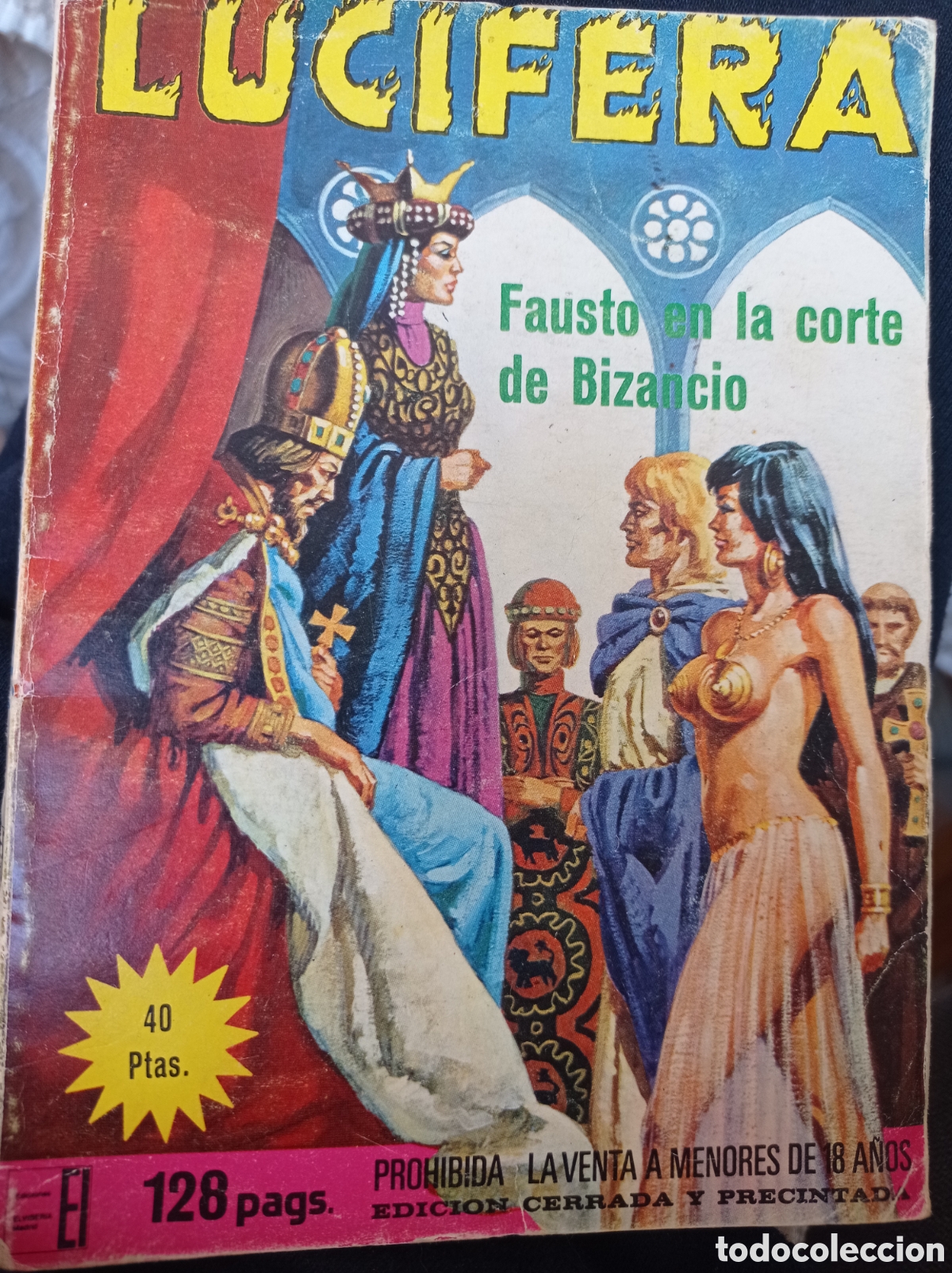 C&oacute;mics: LUCIFERA. FAUSTO EN LA CORTE DE BIZANCIO. N&ordm; 10. - Foto 1