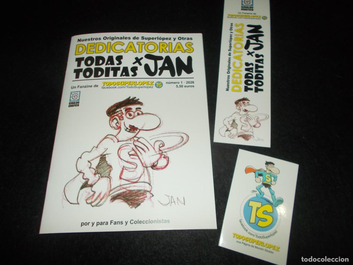 C&oacute;mics: Fanzine DEDICATORIAS TODAS TODITAS X JAN N&ordm; 1. Superlopez, Pulgarcito, Don Talarico&hellip; Todosuperlopez,