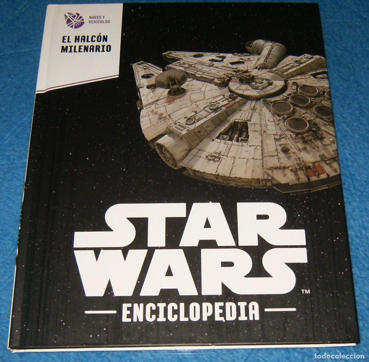 C&oacute;mics: STAR WARS ENCICLOPEDIA N&ordm; 74 . HALCON MILENARIO . NAVES Y VEHICULOS . TAPA DURA