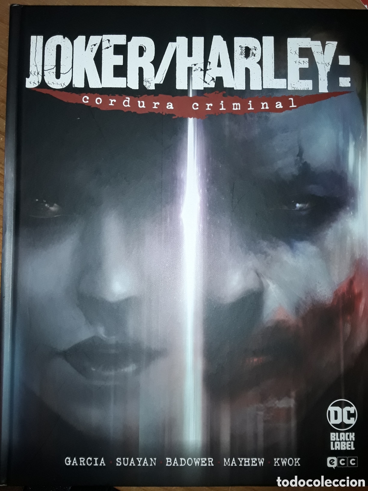 C&oacute;mics: Joker / Harley. Cordura criminal - Garcia, Suayan, Badower, Mayhew, Kwok - Ecc
