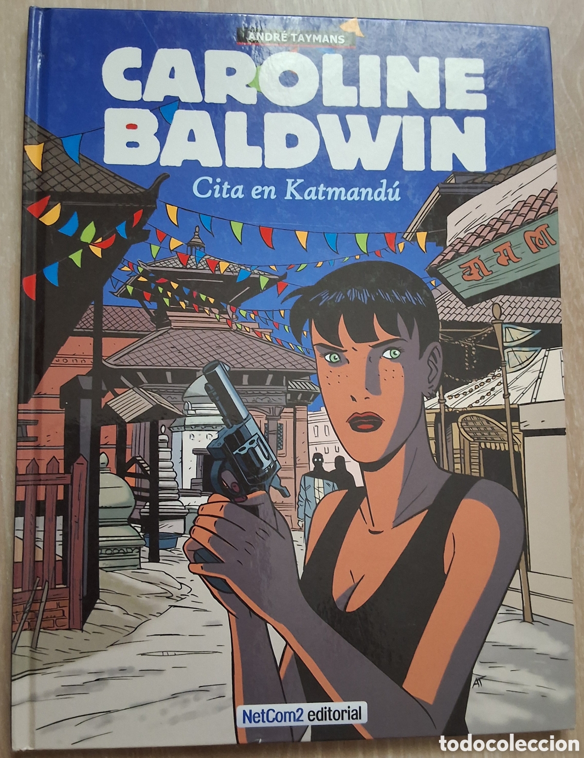 C&oacute;mics: Caroline baldwin comic n&uacute;mero 9 cita en Katmandu edita a&ntilde;o 2014/5 edici&oacute;n 1&deg; netcom2