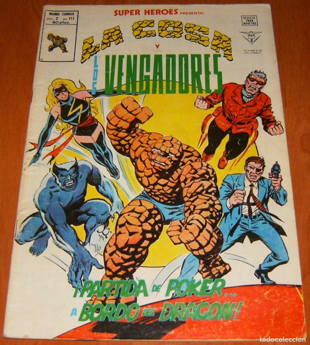 C&oacute;mics: LA COSA Y LOS VENGADORES . SUPER HEROES PRESENTA . N&uacute;mero 117 . MUNDI COMICS . VERTICE