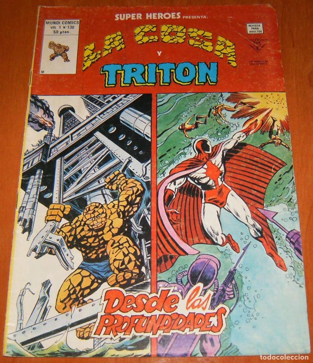 C&oacute;mics: LA COSA Y TRITON . SUPER HEROES PRESENTA . N&uacute;mero 130 . MUNDI COMICS . VERTICE . ejemplar 2
