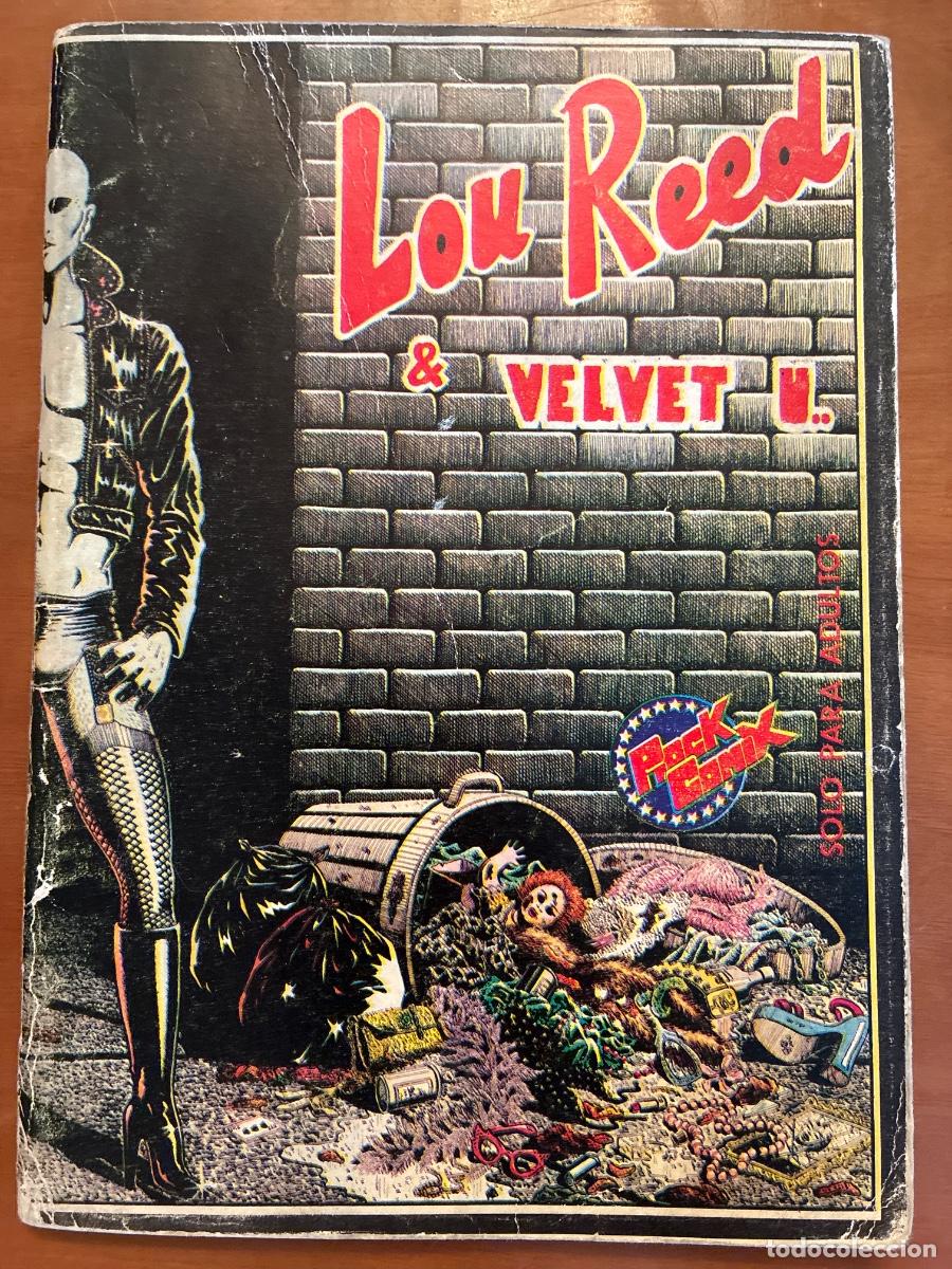 C&oacute;mics: LOU REED AND VELVET U. ROCK COMIX N&Uacute;MERO 4. Barcelona 1976. UNDERGROUND. MUY DIFICIL.