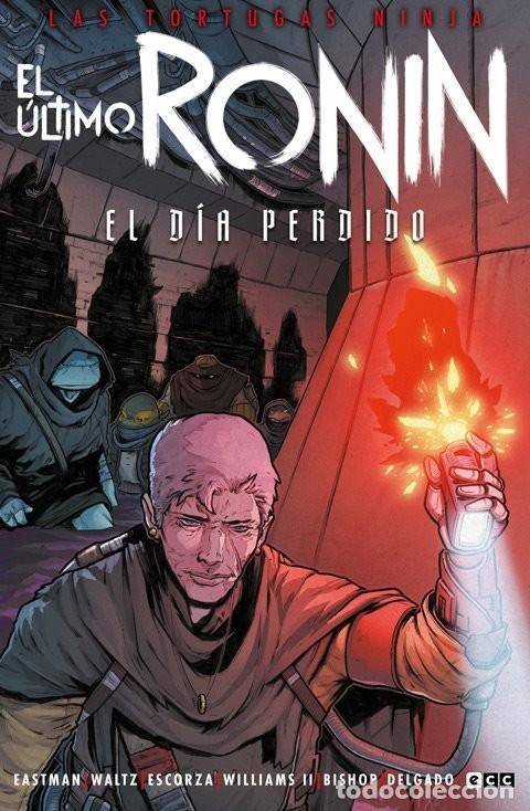 C&oacute;mics: LAS TORTUGAS NINJA : EL &Uacute;LTIMO RONIN - EL DIA PERDIDO- ECC
