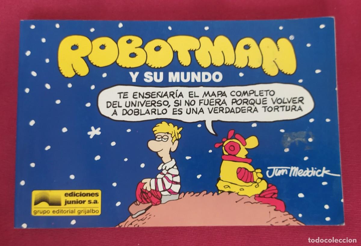 C&oacute;mics: Robotman y su mundo. n&ordm; 5. Jim Meddick