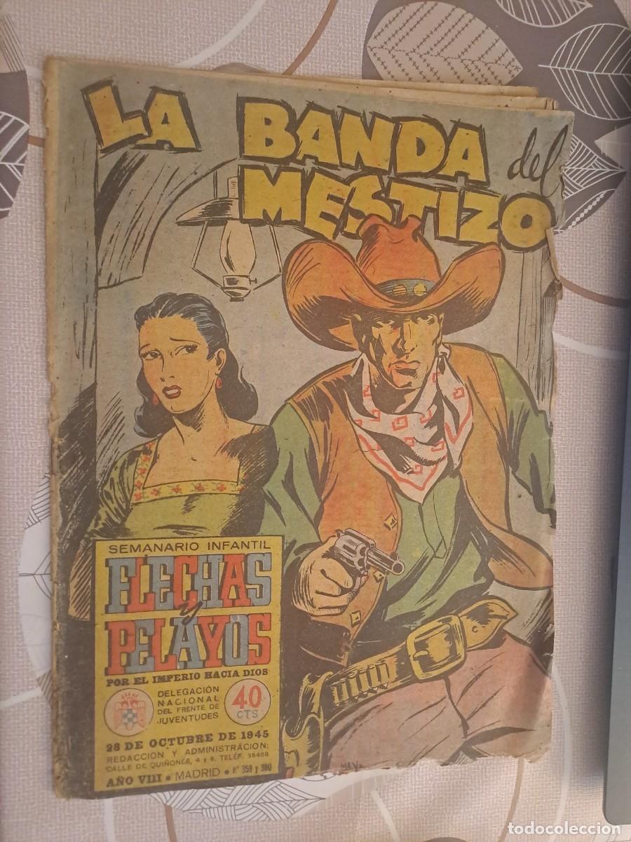 C&oacute;mics: Flechas y Pelayos 359 y 360, la banda del mestizo