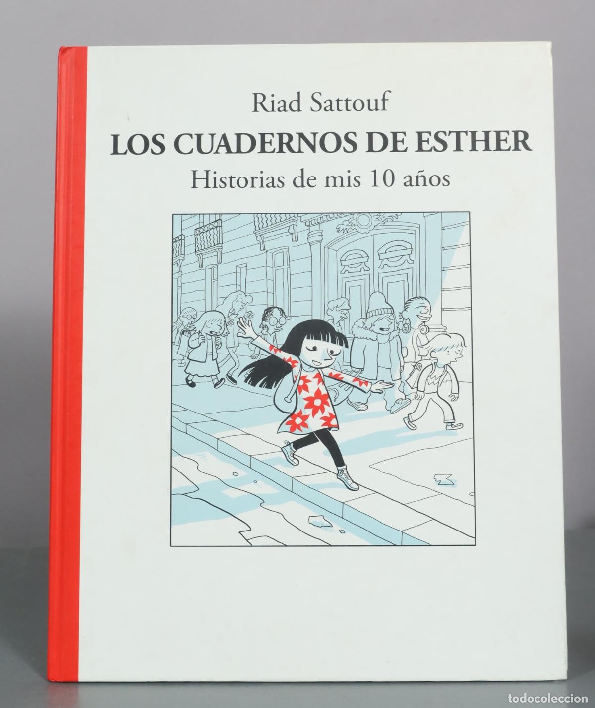 Comics: Los cuadernos de Esther - Historias de mis 10 a&ntilde;os - Riad Sattouf - Sapristi