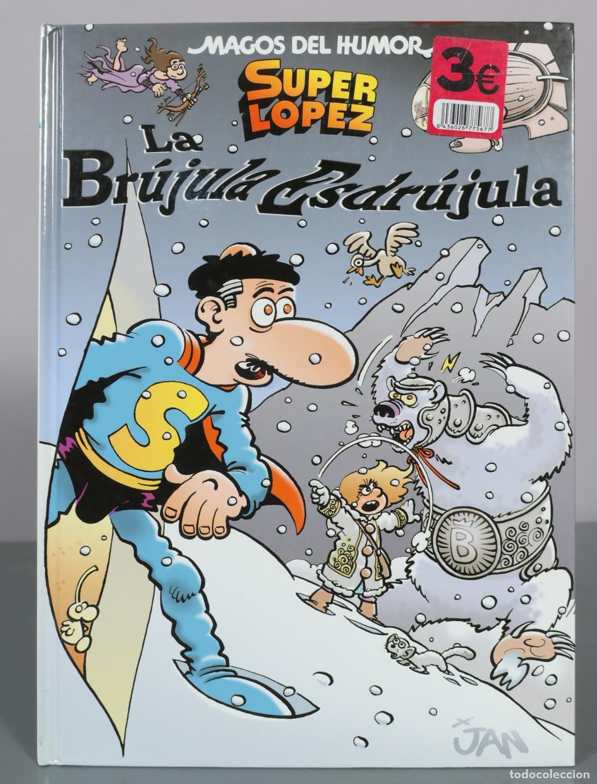 C&oacute;mics: Superl&oacute;pez - La Br&uacute;jula Cuidr&uacute;gula - Jan - Ediciones B - Foto 1