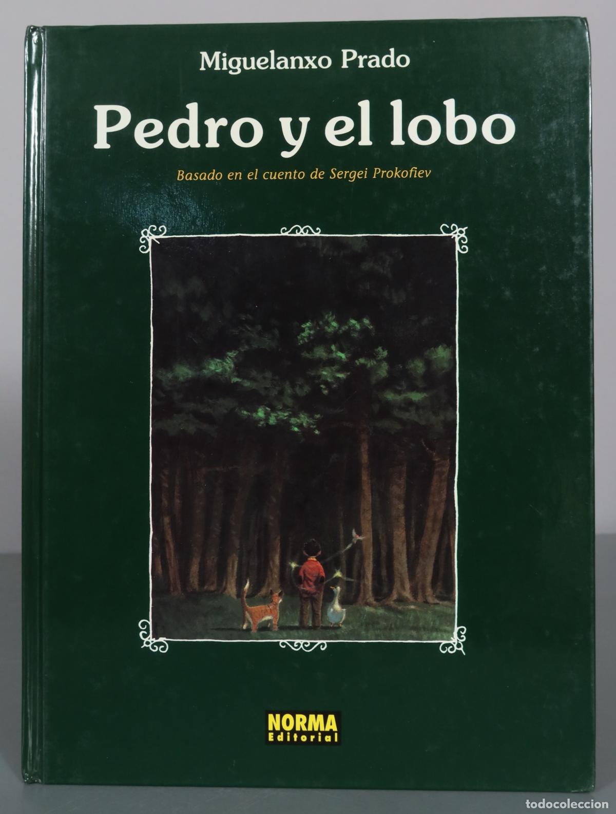 C&oacute;mics: Pedro y el lobo - Miguelanxo Prado - Norma Editorial - Foto 1