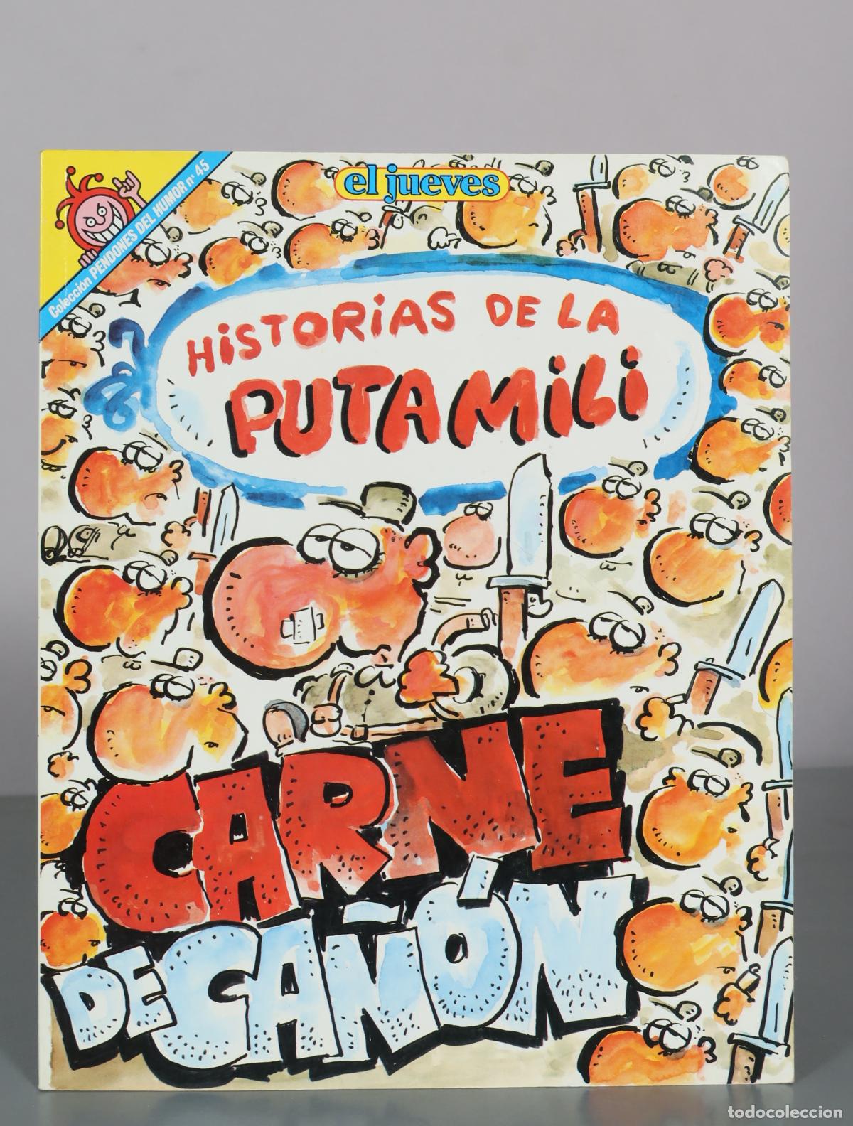 C&oacute;mics: Historias de la puta mili - Carne de ca&ntilde;&oacute;n - El Jueves