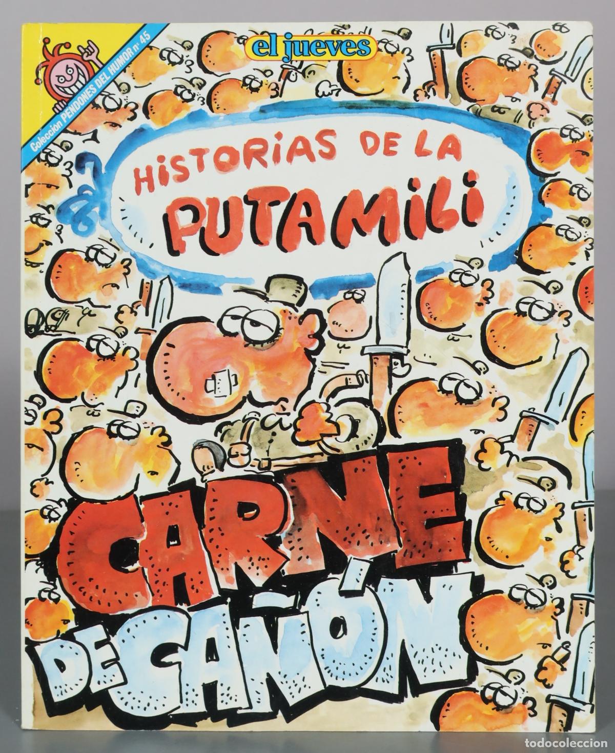 C&oacute;mics: Historias de la puta mili - Carne de ca&ntilde;&oacute;n - El Jueves