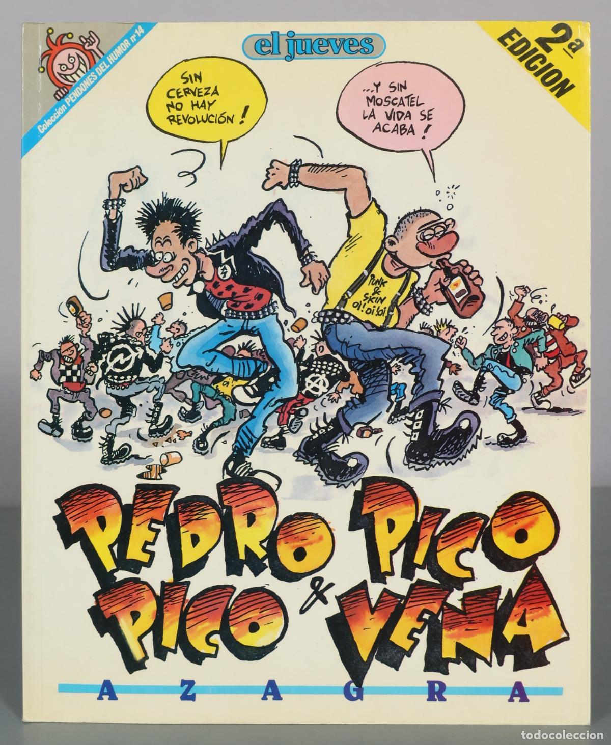 C&oacute;mics: Pedro Pico y Vena - Azagra - El Jueves