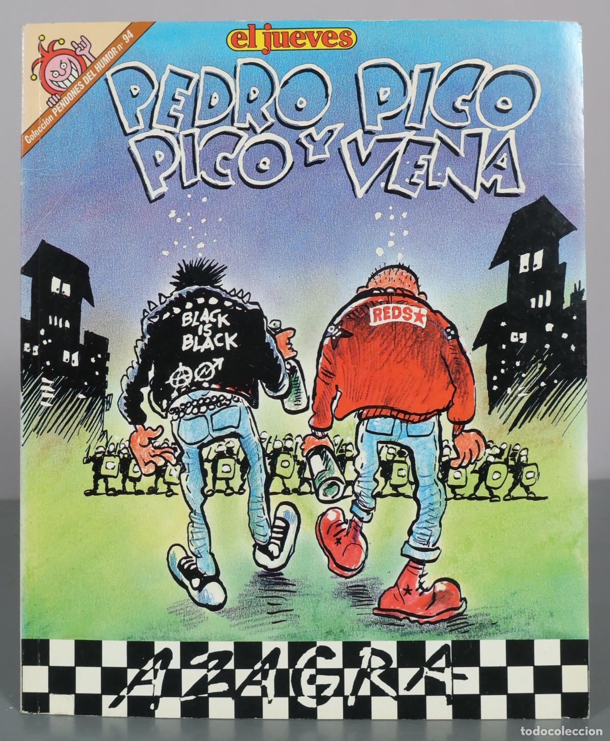 C&oacute;mics: Pedro Pico y Vena - Azagra - El Jueves
