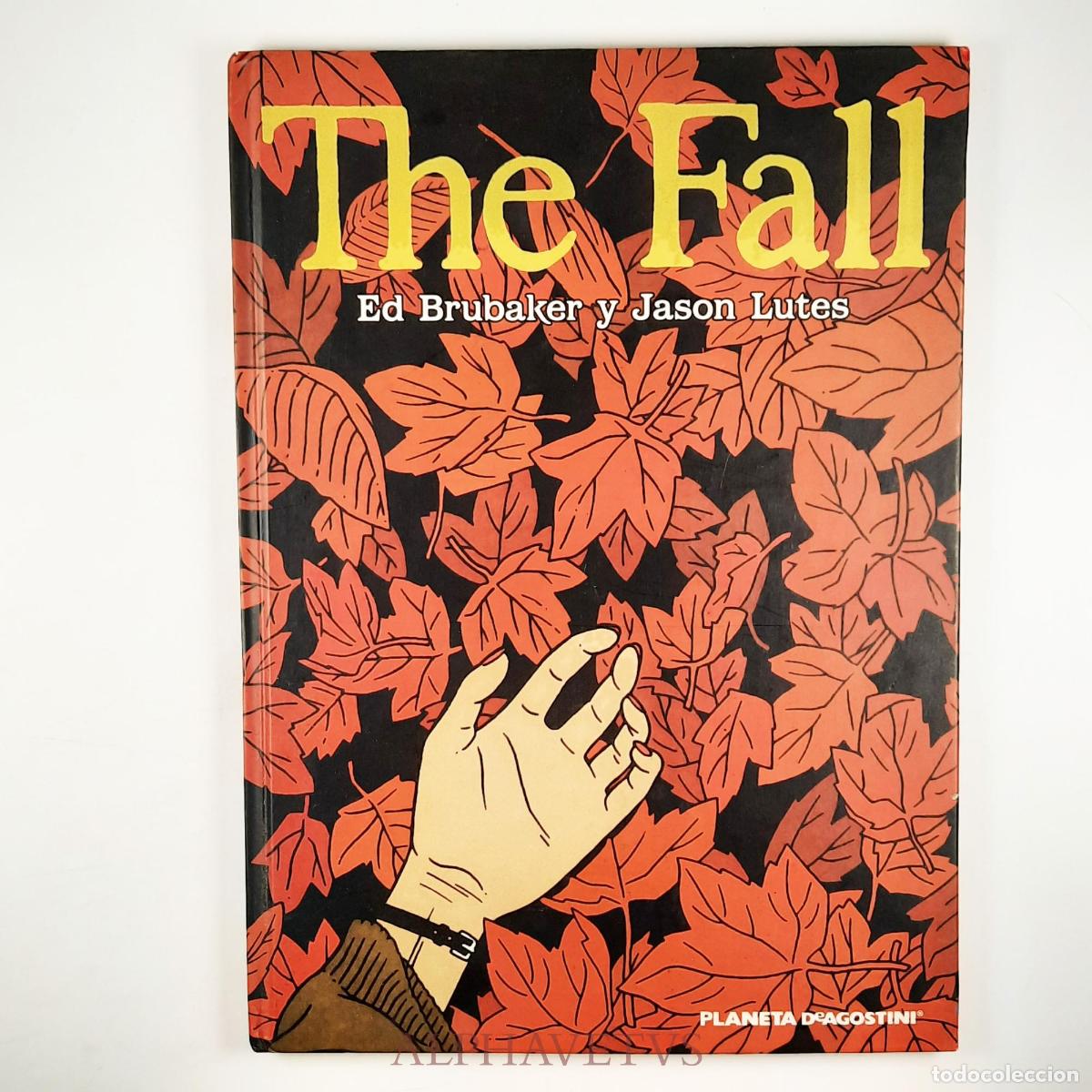 Comics: The Fall (El oto&ntilde;o) - Brubaker, Ed / Lutes, Jason