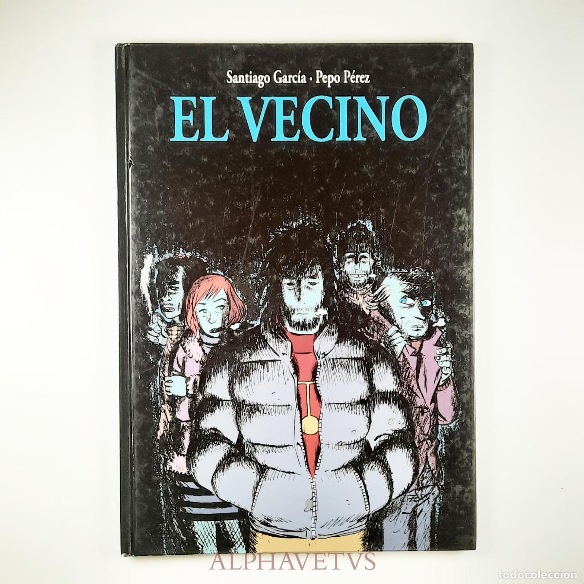 C&oacute;mics: VECINO 2, EL - GARCIA,SANTIAGO / PEREZ,PEPO - Foto 1