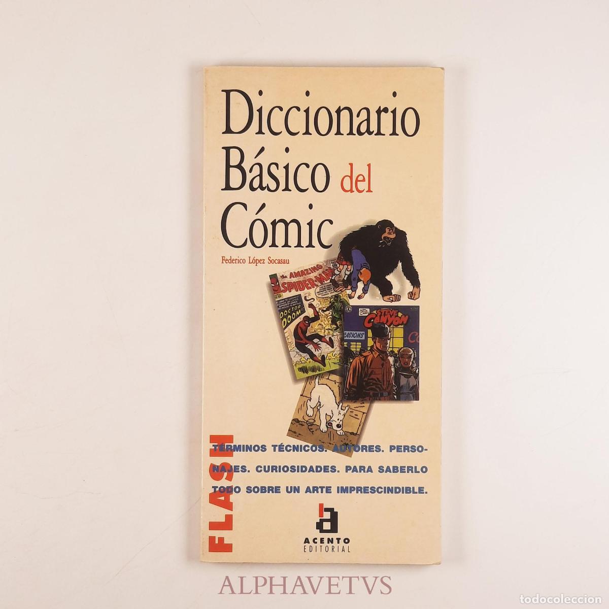 Fumetti: Diccionario b&aacute;sico del c&oacute;mic - L&oacute;pez Socasau, Federico