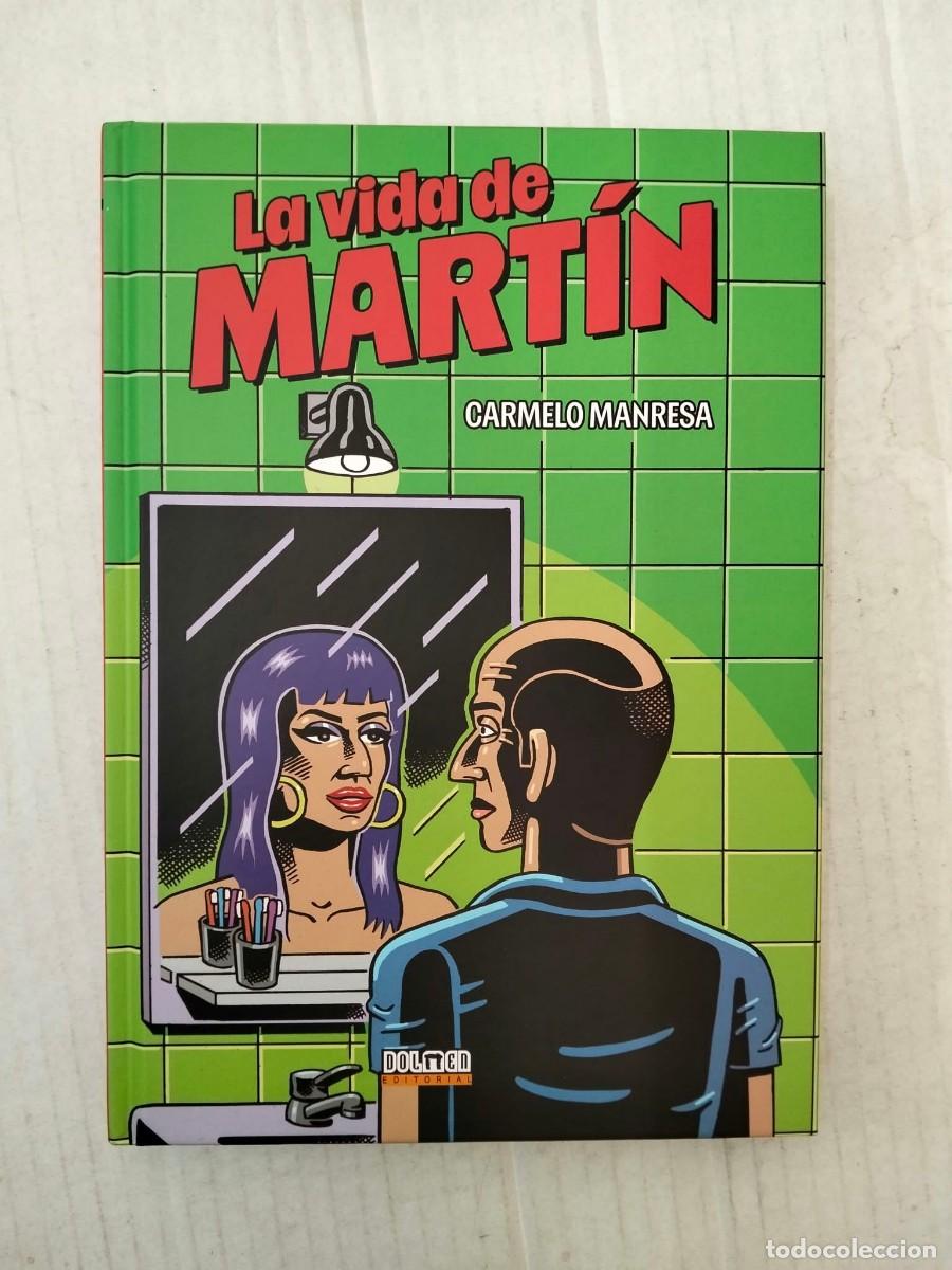C&oacute;mics: LA VIDA DE MART&Iacute;N, de Carmelo Manresa. DOLMEN
