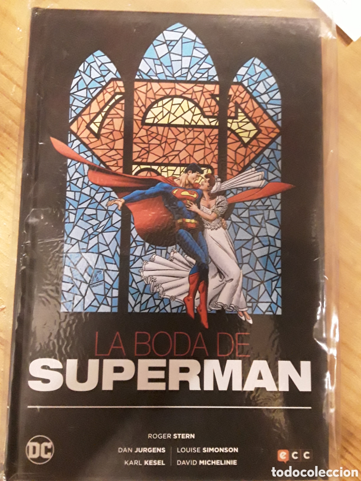 C&oacute;mics: La boda de Superman - Stern, Jurgens, Simonson, Kesel, Michelinie - ECC