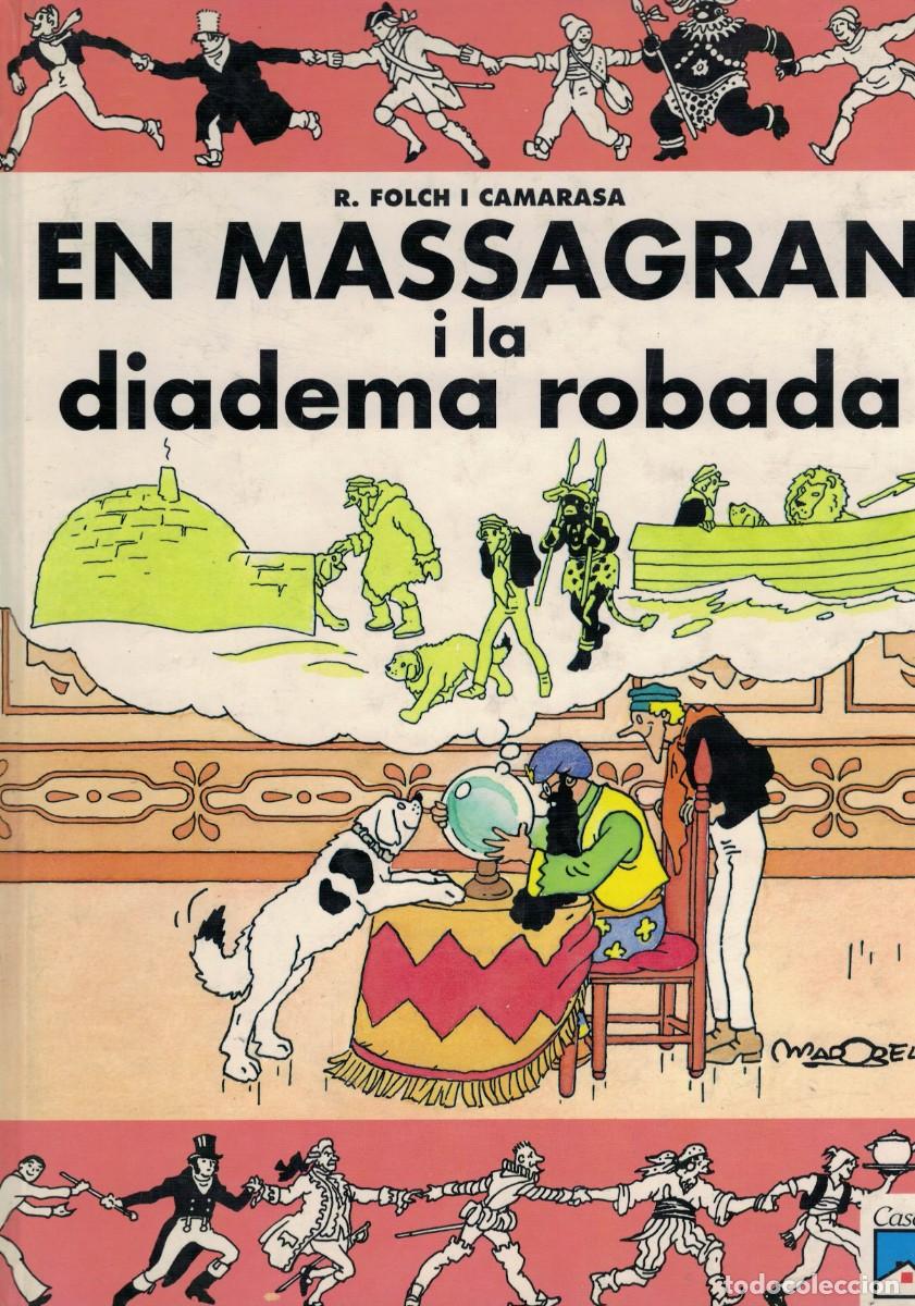 C&oacute;mics: Ramon Folch i Camarasa, En Massagran i la diadema robada