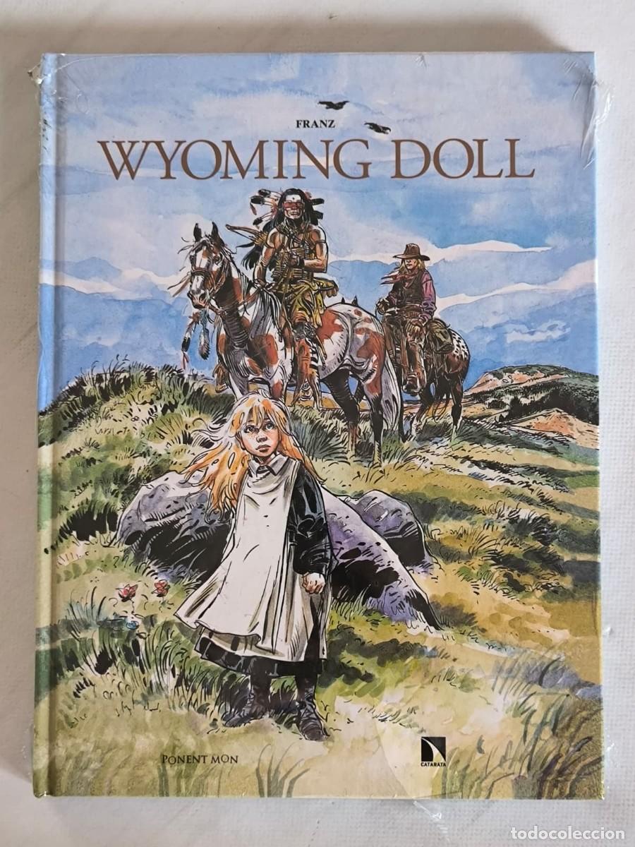 C&oacute;mics: WYOMING DOLL - FRANZ - PONENT MON - TAPA DURA - NUEVO, PRECINTADO (369*w)