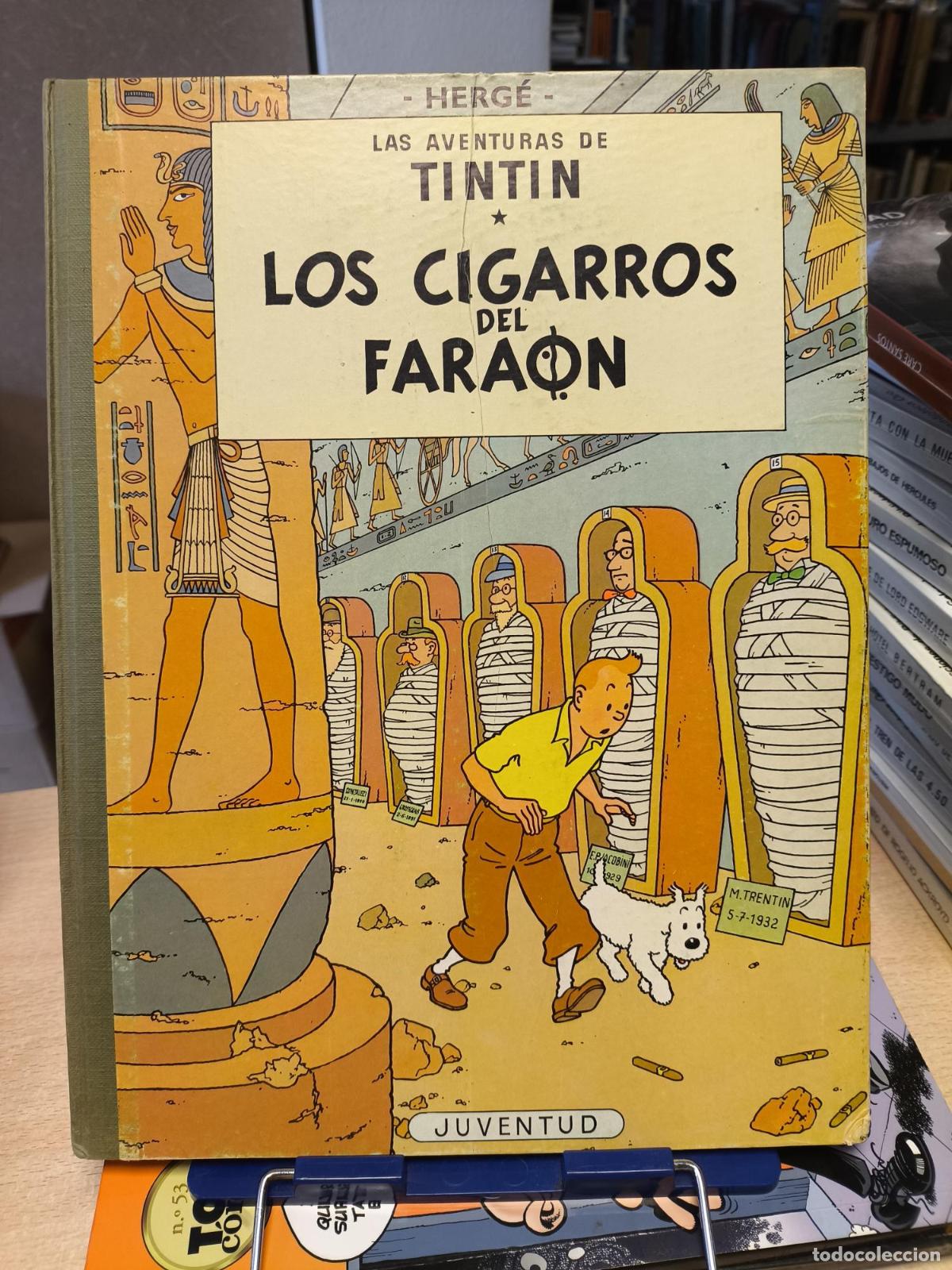 C&oacute;mics: LAS AVENTURAS DE TINTIN - HERGE - LOS CIGARROS DEL FARAON - TERCERA ED. 1968 - LOMO TELA - Herge