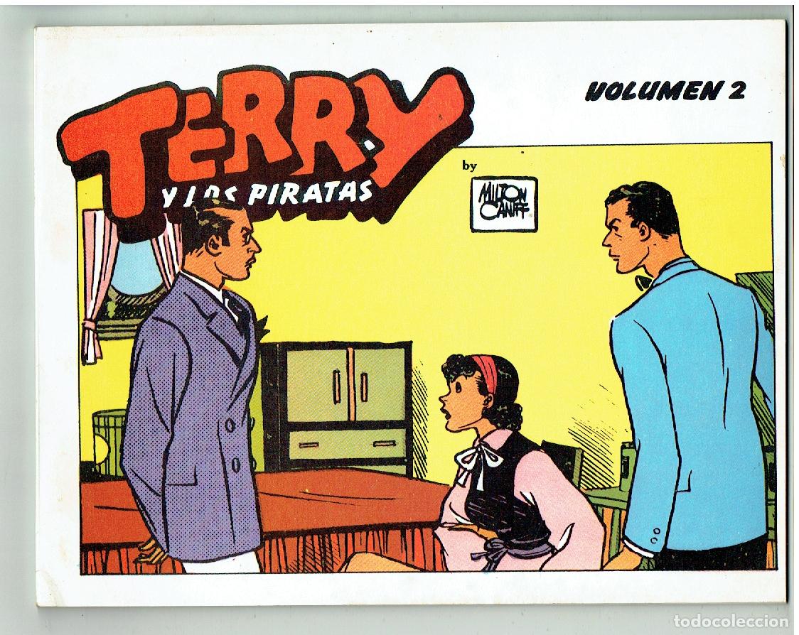 C&oacute;mics: TERRY Y LOS PIRATAS. MILTON CANIFF. VOLUMEN 2. EDC. LA GUADA&Ntilde;A. 1985. (B/39.3 RUM)