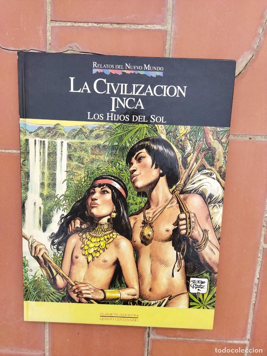 C&oacute;mics: comic relatos del nuevo mundo LAVILIZACION INCA los hijos del sol TAPA DURA