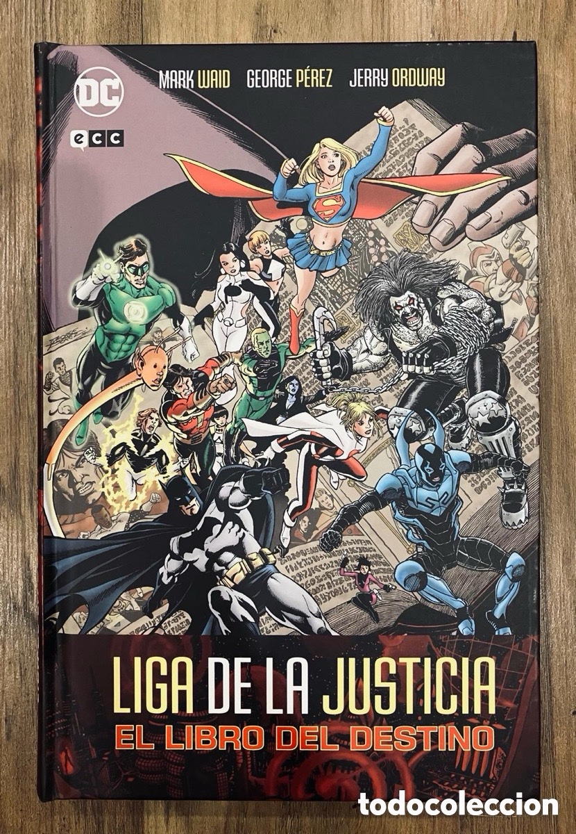 C&oacute;mics: Liga de la Justicia: El libro del destino / Waid - Perez / ECC.