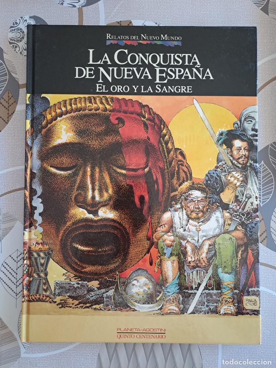 C&oacute;mics: Relatos del nuevo mundo, la conquista de nueva Espa&ntilde;a, Planeta en buen estado