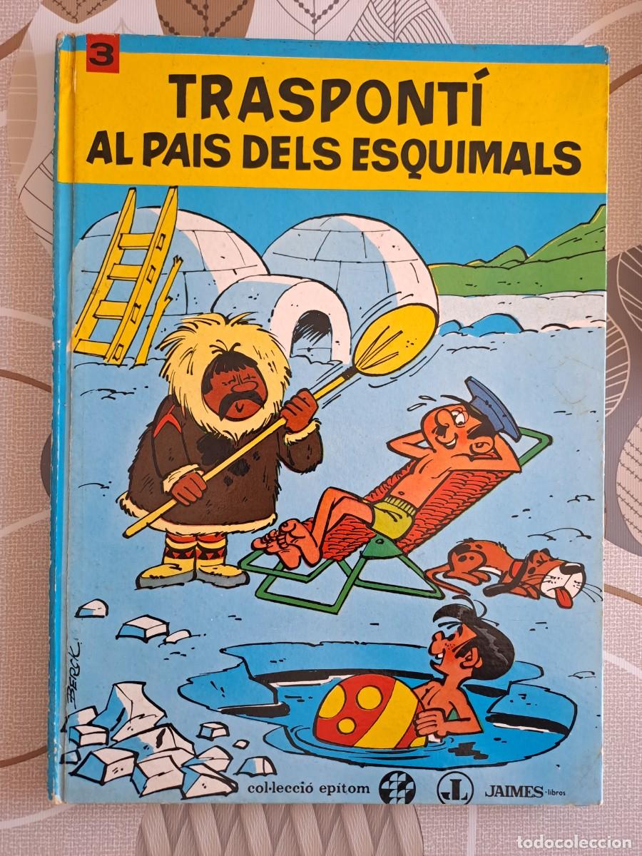 C&oacute;mics: Trasponti 3, al pais dels esquimals, Jaimes en buen estado