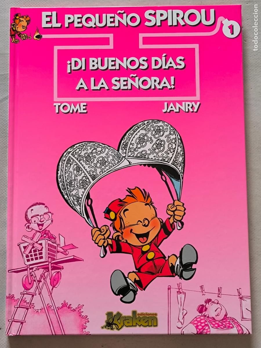 C&oacute;mics: EL PEQUE&Ntilde;O SPIROU N&ordm; 1 - &iexcl;DI BUENOS DIAS A LA SE&Ntilde;ORA! - KRAKEN - TAPA DURA (Z1)