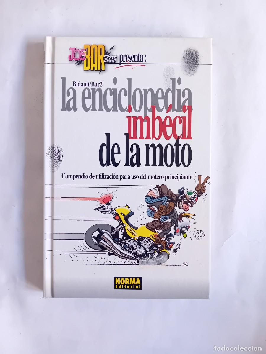 C&oacute;mics: LA ENCICLOPEDIA IMBECIL DE LA MOTO DE NORMA EDITORIAL