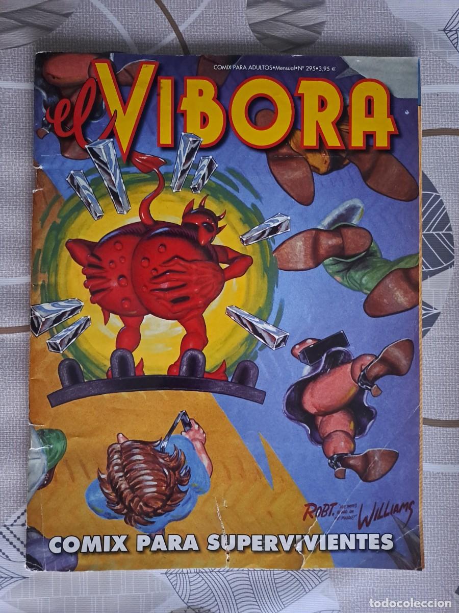 C&oacute;mics: El Vibora 295, La C&uacute;pula en buen estado