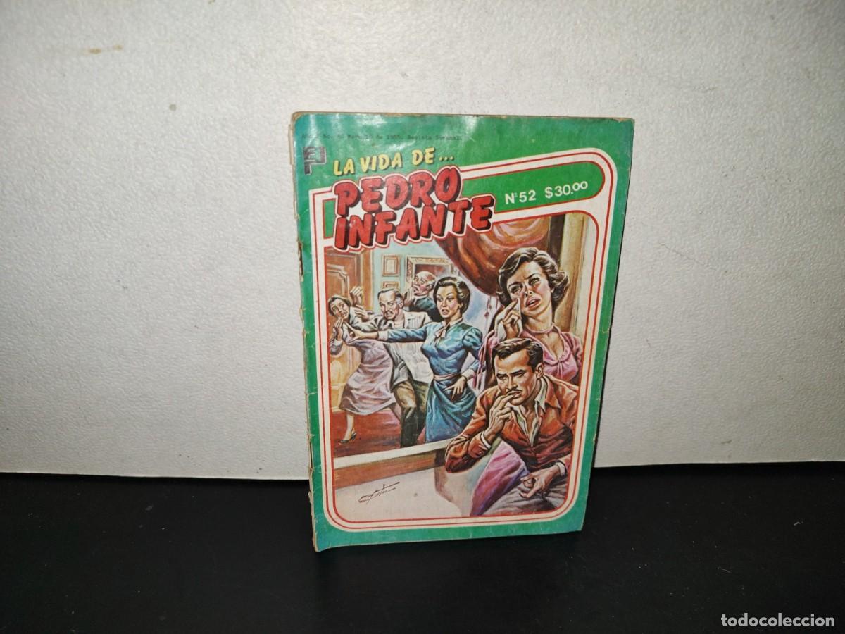 C&oacute;mics: 220- La Vida De... Pedro Infante - A&ntilde;o I, No. 52. Mayo 10 De 1985