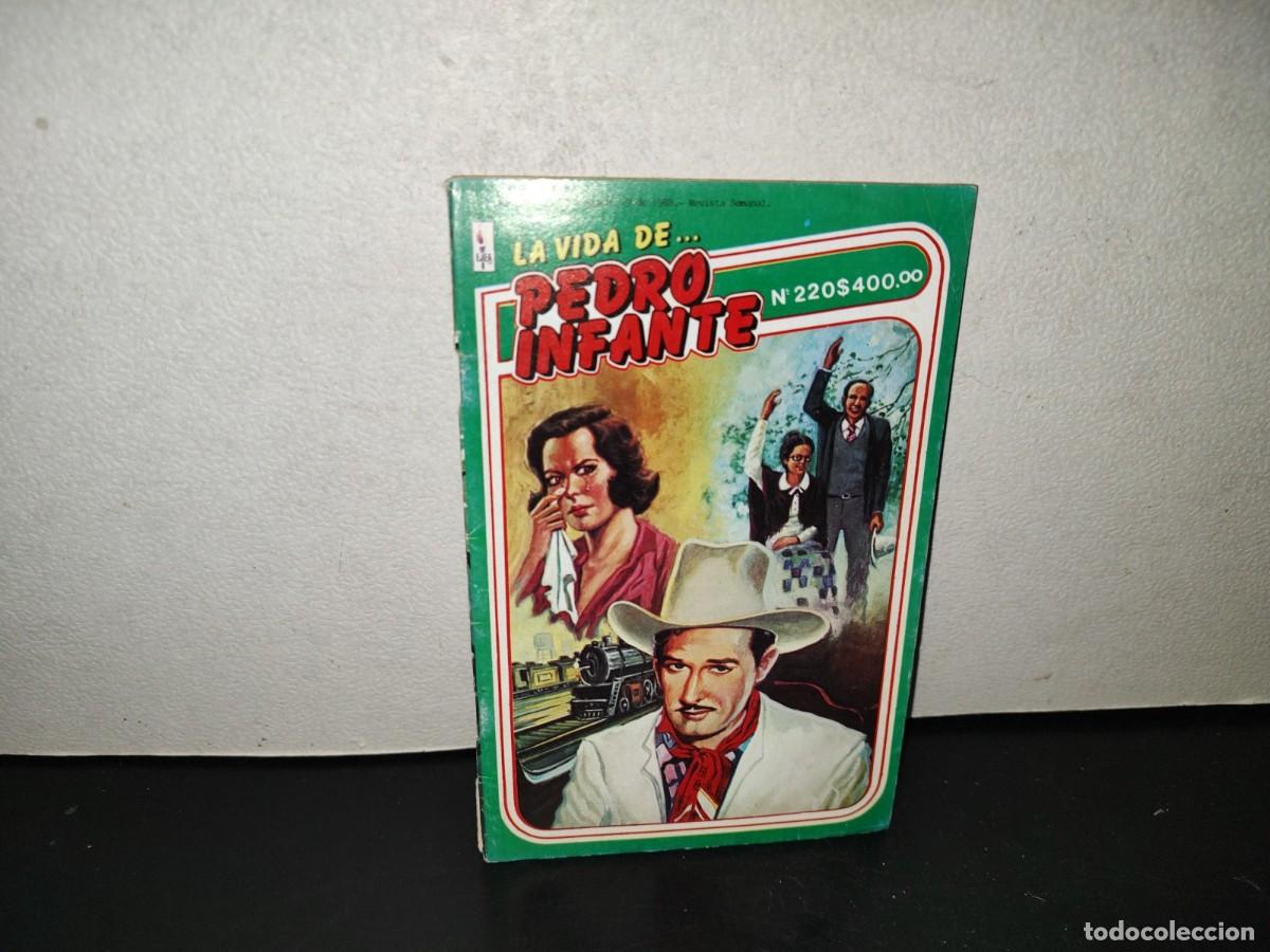 C&oacute;mics: 220- La Vida De... Pedro Infante - A&ntilde;o V, No. 220. Agosto 19 De 1988