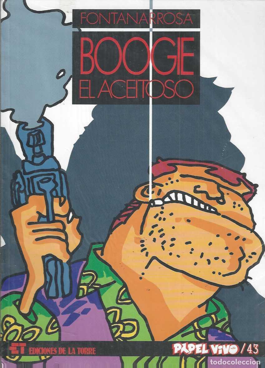 C&oacute;mics: BOOGIE EL ACEITOSO - FONTANARROSA - PAPEL VIVO - MUY BUEN ESTADO