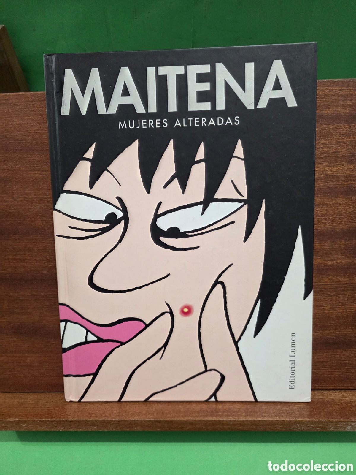 C&oacute;mics: MAITENA...&rdquo;&rdquo;MUJERES ALTERADAS..5&rdquo;&rdquo;...EDITORIAL LUMEN...2002...
