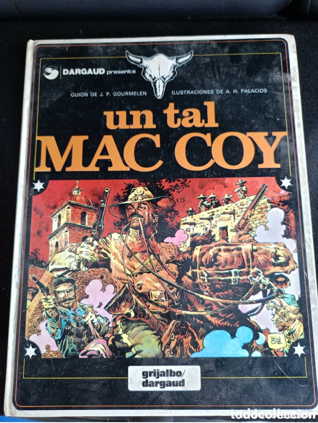 Comics: MAC COY # 02 UN TAL MAC COY JEAN PIERRE GOURMELEN - ANTONIO HERNANDEZ PALACIOS GRIJALBO