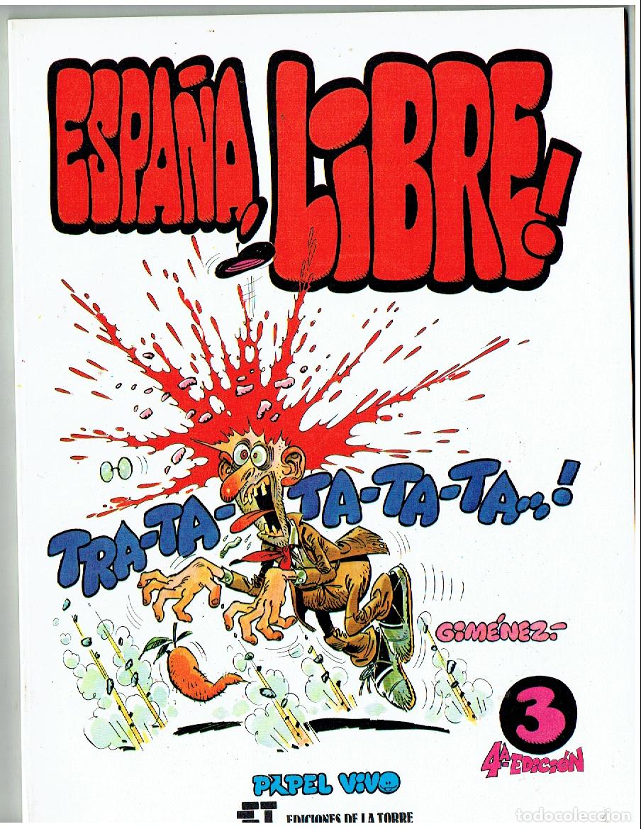 C&oacute;mics: PAPEL VIVO. N&ordm; 3. ESPA&Ntilde;A, LIBRE . .. EDICIONES DE LA TORRE. 1982. (B/61. RUM)