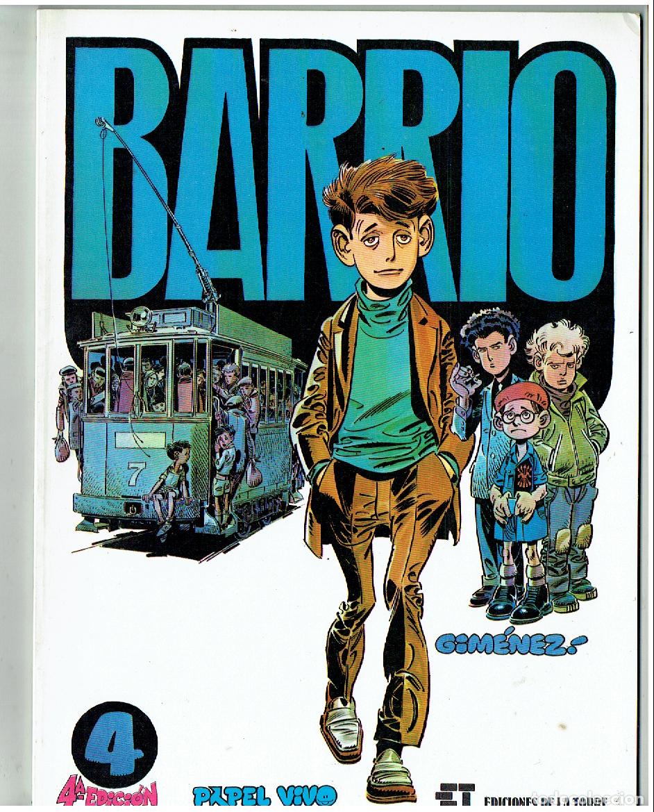 C&oacute;mics: PAPEL VIVO. N&ordm; 4. BARRIO. EDICIONES DE LA TORRE. 4&ordf; EDC, 1982. (B/61. RUM)