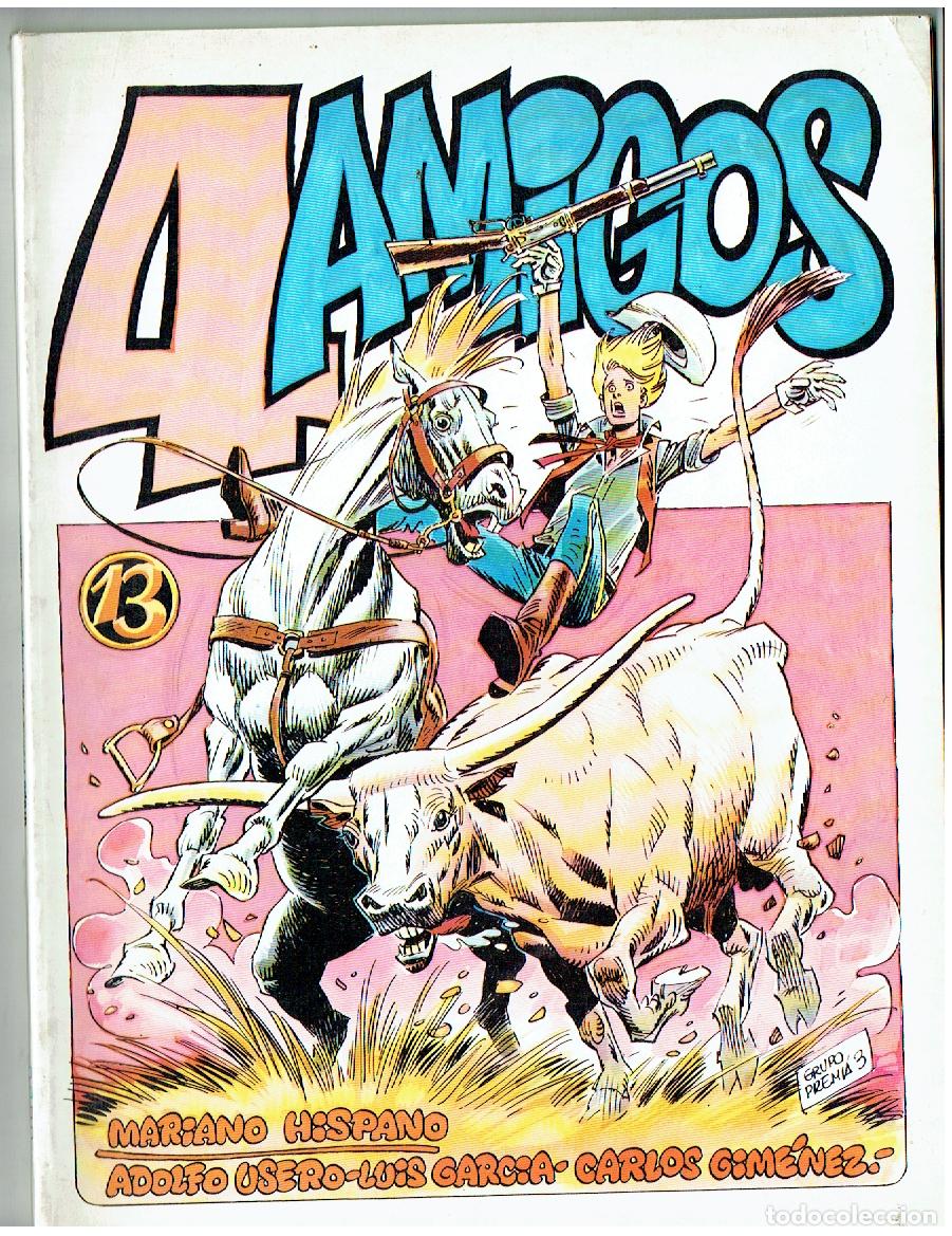 C&oacute;mics: PAPEL VIVO. N&ordm; 13. 4 AMIGOS. HISPANO-USERO-GARCIA-JIMENEZ, ED DE LA TORRE. 1&ordf; EDC, 1980. (B/61. RUM)