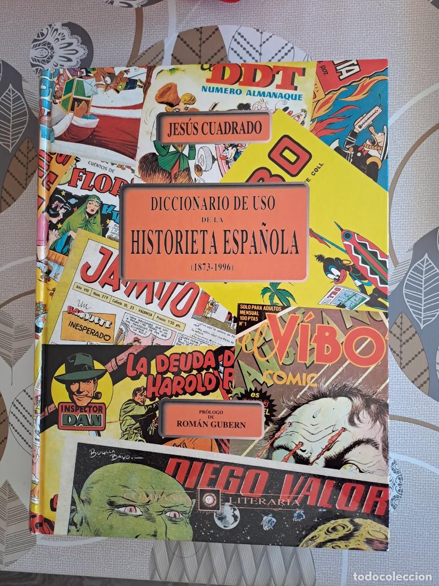 C&oacute;mics: Diccionario de uso de la historieta Espa&ntilde;ola, Jes&uacute;s Cuadrado, en muy buen estado Bolsa DA