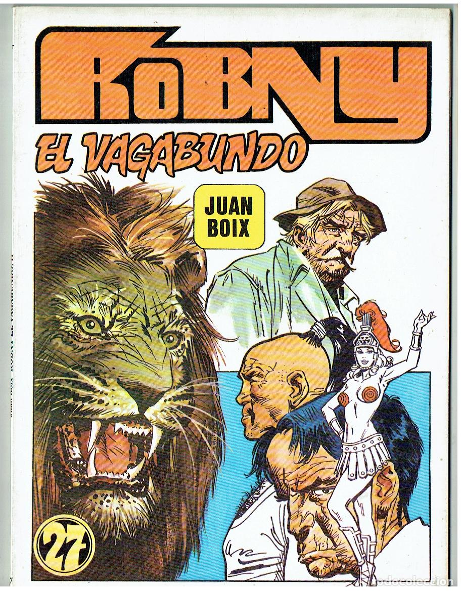 C&oacute;mics: PAPEL VIVO. N&ordm; 27. ROBNY. EL VAGABUNDO. JUAN BOIX. ED DE LA TORRE. 1&ordf; EDC, 1982. (B/61. RUM)