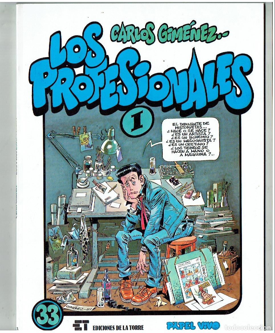 C&oacute;mics: PAPEL VIVO. N&ordm; 33. LOS PROFESIONALES, I. CARLOS JIMENEZ. ED DE LA TORRE. 1&ordf; EDC, 1983. (B/61. RUM)