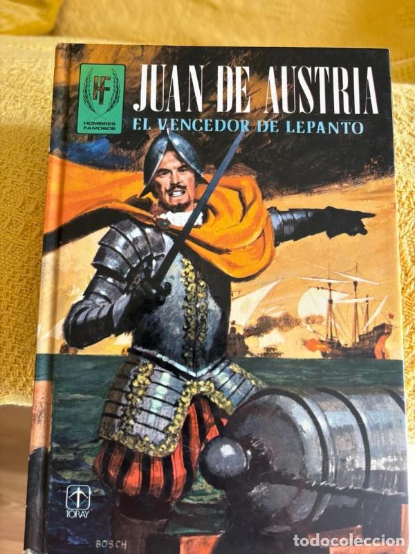 C&oacute;mics: Juan de Austria. el Vencedor de Lepanto - Varios - Ediciones Toray - Hombres Famosos