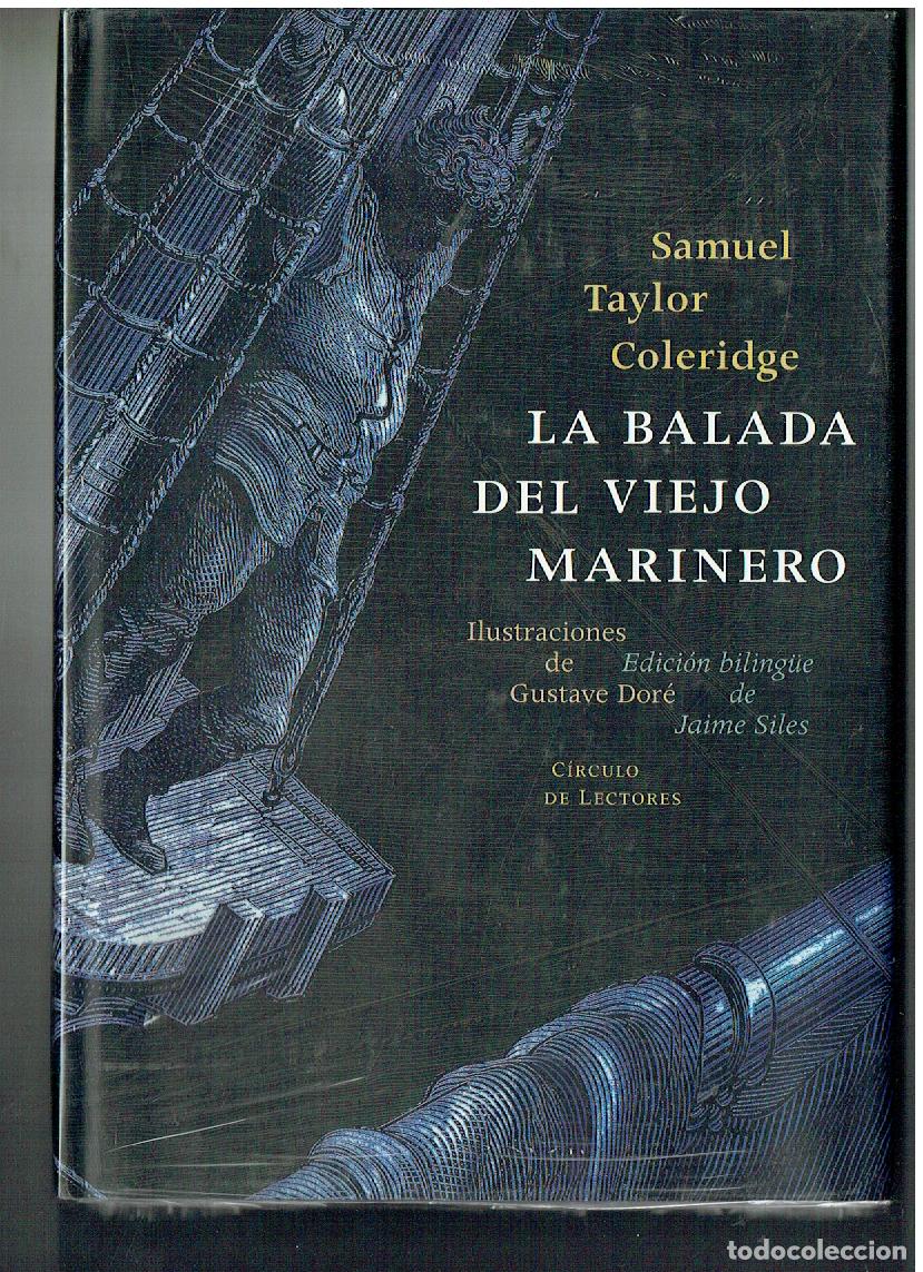C&oacute;mics: LA BALADA DEL VIEJO MARINERO. ILUSTRACIONES: GUSTAVE DOR&Eacute;. JAIME SILES. CIRCULO LECTORES. (B/23 RUM)