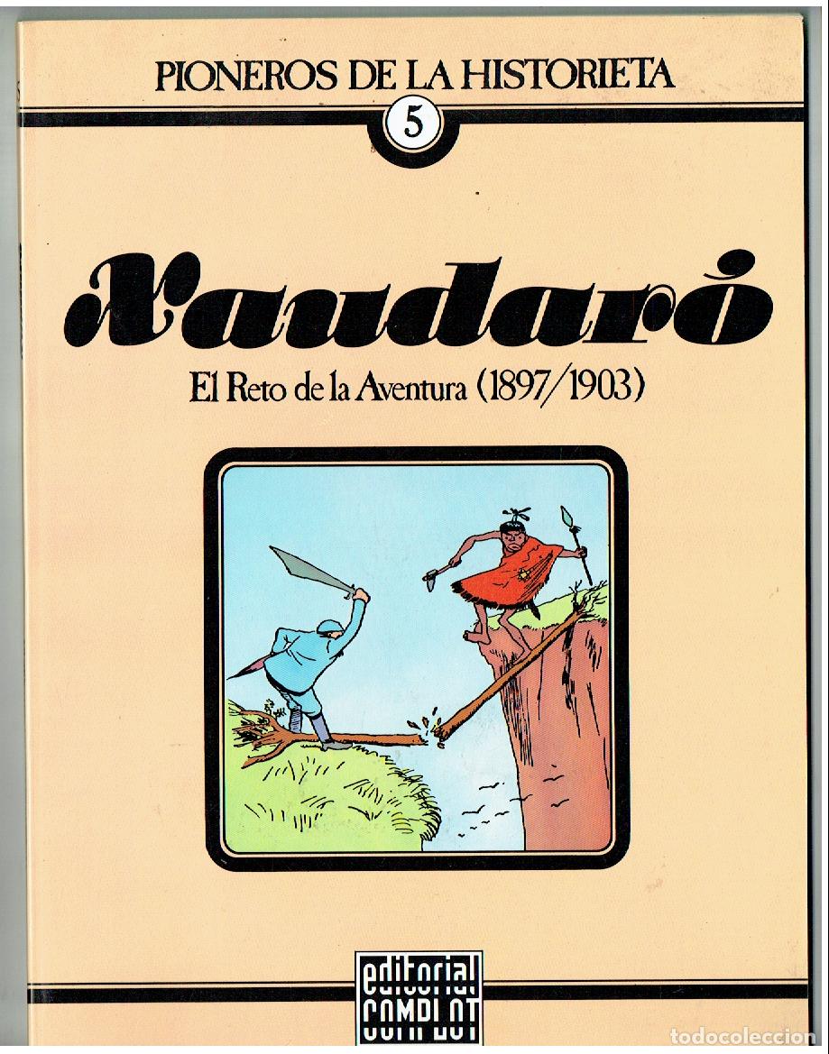 C&oacute;mics: PIONEROS DE LA HISTORIETA. XAUDAR&Oacute;, EL RETO DE LA AVENTURA (1897/1903), (Z/C9. RUM )